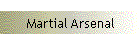 Martial Arsenal
